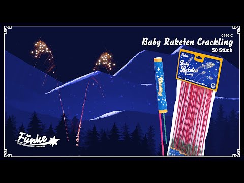 Baby-Raketen Crackling